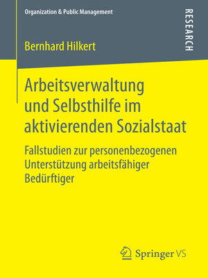 cover image of Arbeitsverwaltung und Selbsthilfe im aktivierenden Sozialstaat